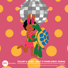 Shut It Down (feat. Pasha)