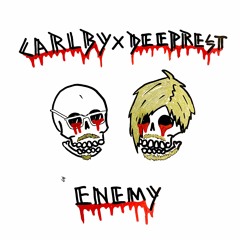 Enemy w/ deeprest
