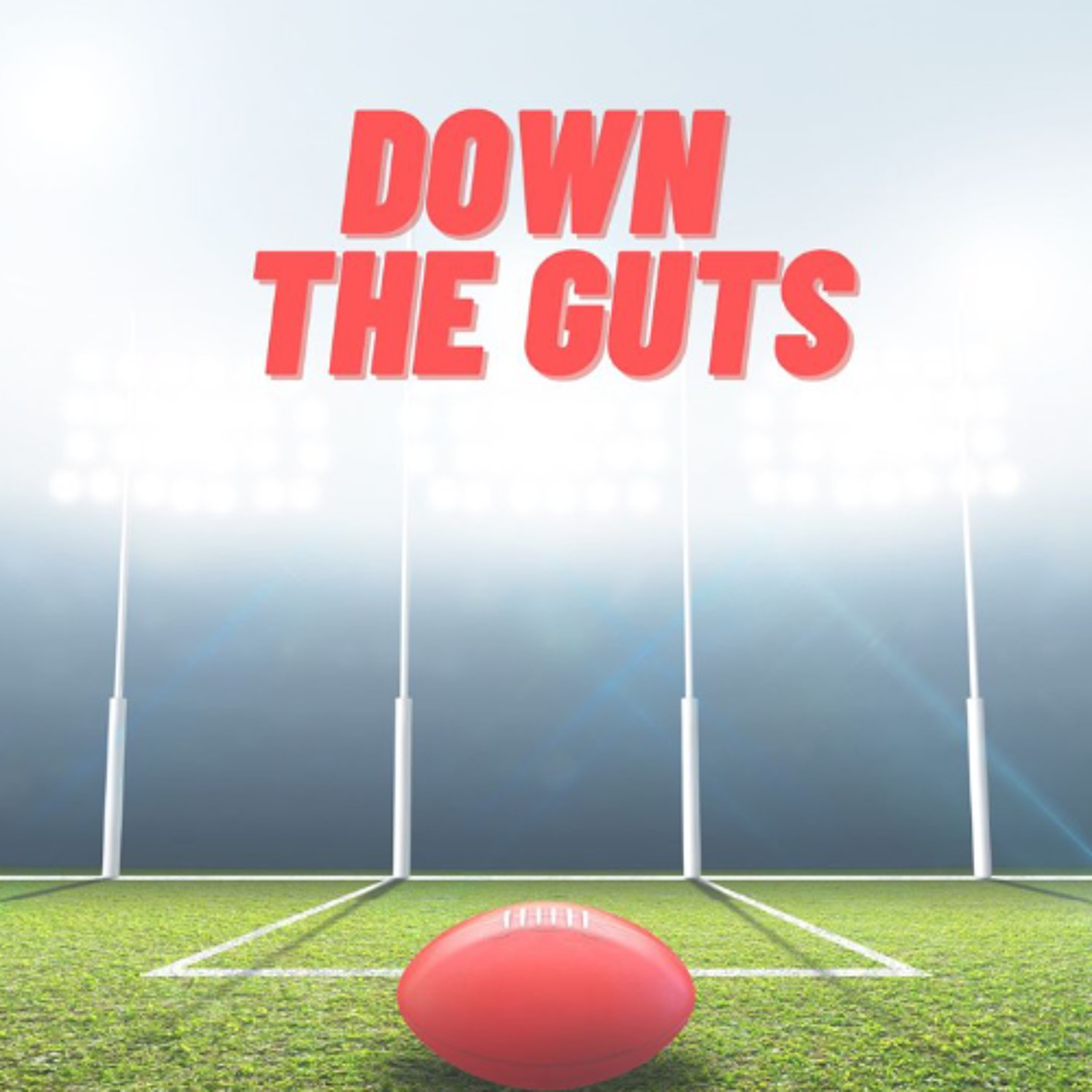Down The Guts