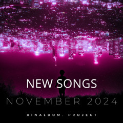 New Songs November 2024