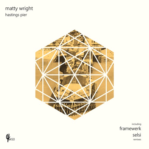 Matty Wright - "Hastings Pier" [OrigInal Breaks Mix] (Capital Heaven Records- Release# 450)