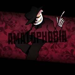 AMATOPHOBIA