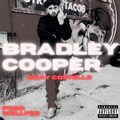 Bradley Cooper (prod. WellFed) ***HOSTED by HAUNTXR***
