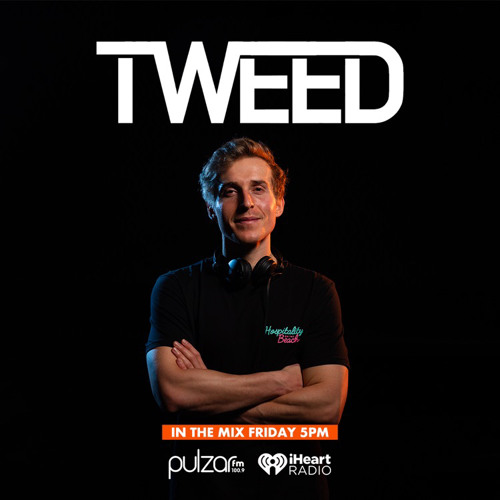 TWEED - PULZAR FM GUEST MIX (30/9/22)