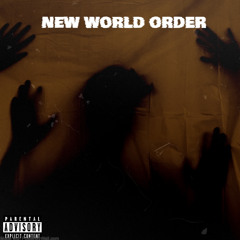 New World Order  (feat.Yungg Prod) Prod.Purptokyo