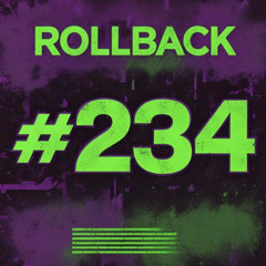 #234 - ROLLBⱯCK - Max Styler, John Summit, Pawsa, Sparkee, Vintage Culture, Dimitri Vegas & Like Mike, Dubdogz and more