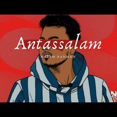 Naeem Rahman -  Antassalam