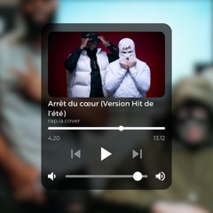 Arrêt Du Coeur version Hit De L'été