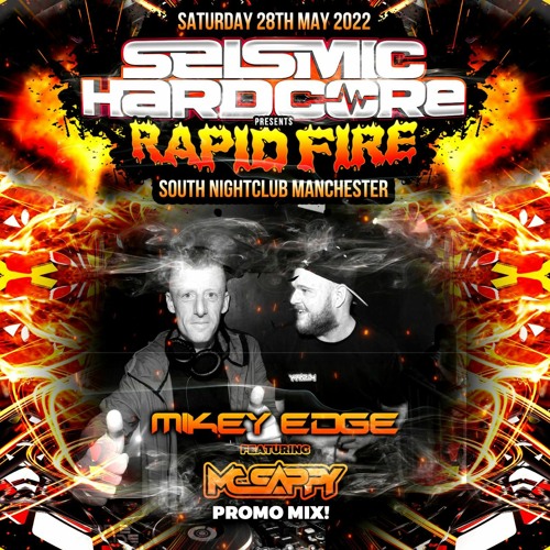 Mikey Edge & MC Sappy - Seismic Hardcore Promo Mix MASTER