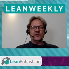LeanWeekly - Ausgabe #14 – mit Dr. Hans-Joachim Gergs