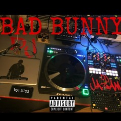 Bad Bunny  - 2JOS Feat. JaZam & MoYo