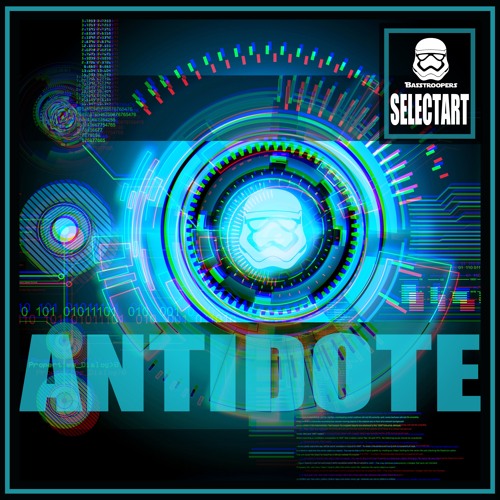 Antidote Mixtape - Selectart (Basstroopers)