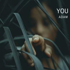 Adam - You