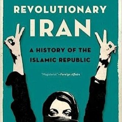 [PDF] Revolutionary Iran  A History Of The Islamic Republic By Michael Axworthy [Kindle]