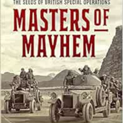 [Download] KINDLE 🖍️ Masters of Mayhem: Lawrence of Arabia and the British Military