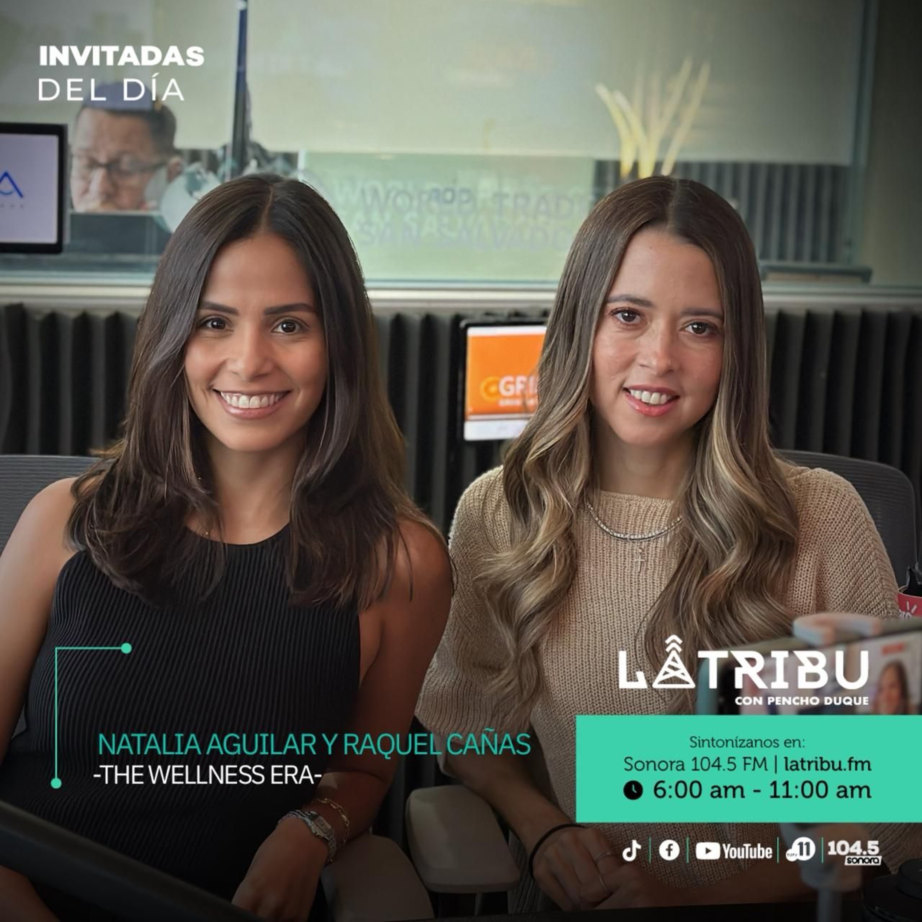 Raquel Cañas y Natalia Aguilar - The Wellness Era