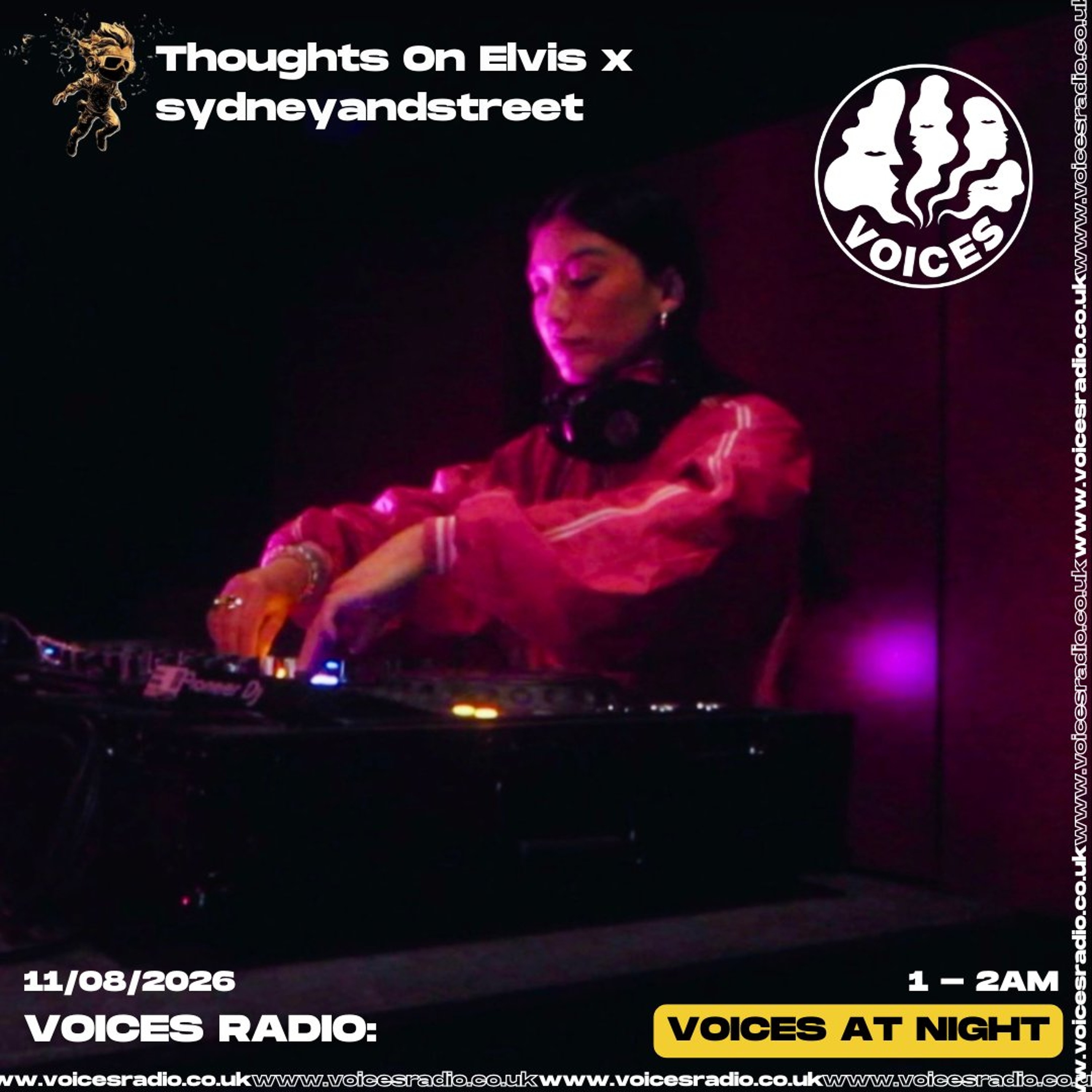 ToE x sydneyandstreet Takeover - 11/08/26 - [Voices Radio]