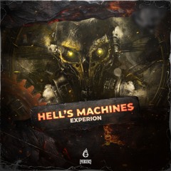 Experion - Hell's Machines