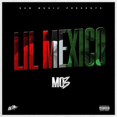 Mo3 - Lil Mexico