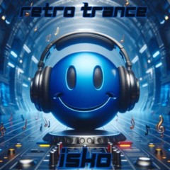 REtro trance