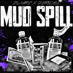 Bware x Fortwoe - Mud Spill