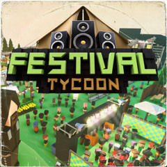 Festival Tycoon OST - Depeche Node
