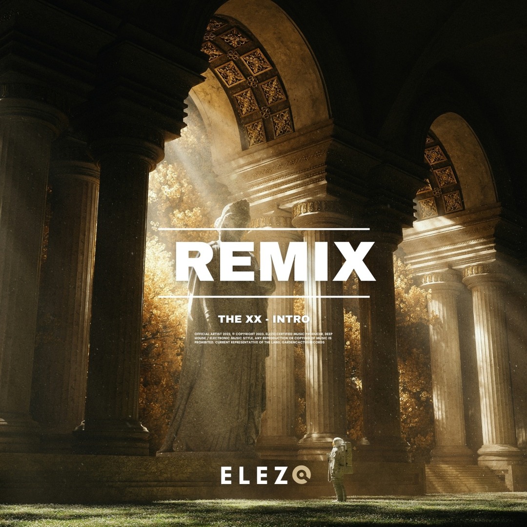 Stream THE XX Intro - ELEZO Remix ( free download ) by ELEZO