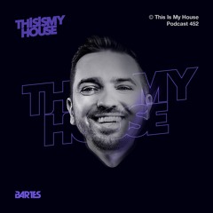 Bartes Pres. This Is My House 452Mp3