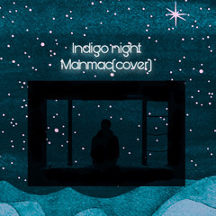 indigo night tamino_manmac(cover)