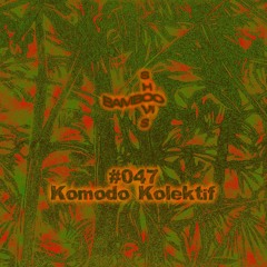 BS047 - Komodo Kolektif (Invisible, Inc.)