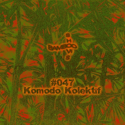 BS047 - Komodo Kolektif (Invisible, Inc.)