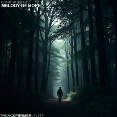 Melody of Hope ( Extended )