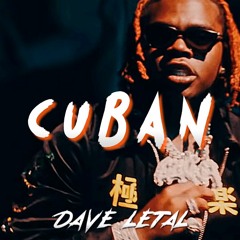 (FREE) Gunna x Lil Gotit x Wheezy Type Beat - Cuban | Dave Letal