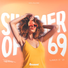Goldaine - Summer of '69