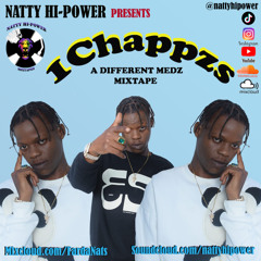 1CHAPPZS  - A DIFFERENT MEDZ  MIXTAPE