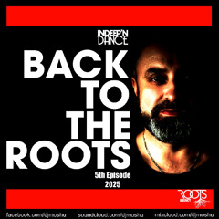 Indeep'n'Dance- Back to the Roots- 5th Episode of 2025