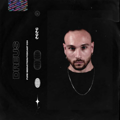 Pure Seduction Podcast 034 [DREUS]