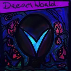 << dreamworld >> (bad)