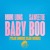 Artwork for Muni Long & Saweetie - Baby Boo (Bmore Club Remix)