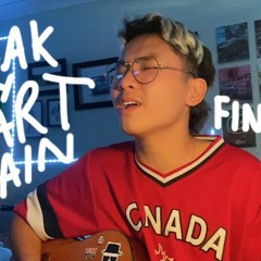 break my heart again - finneas (cover)