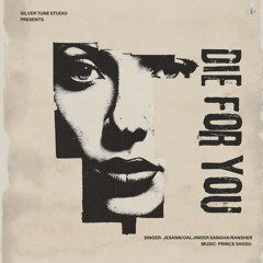 Die For You