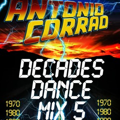 DECADES DANCE MIX #5 (1970-2010)