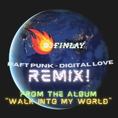 Daft Punk - Digital Love (DJ Finlay Remix) (Instrumental)