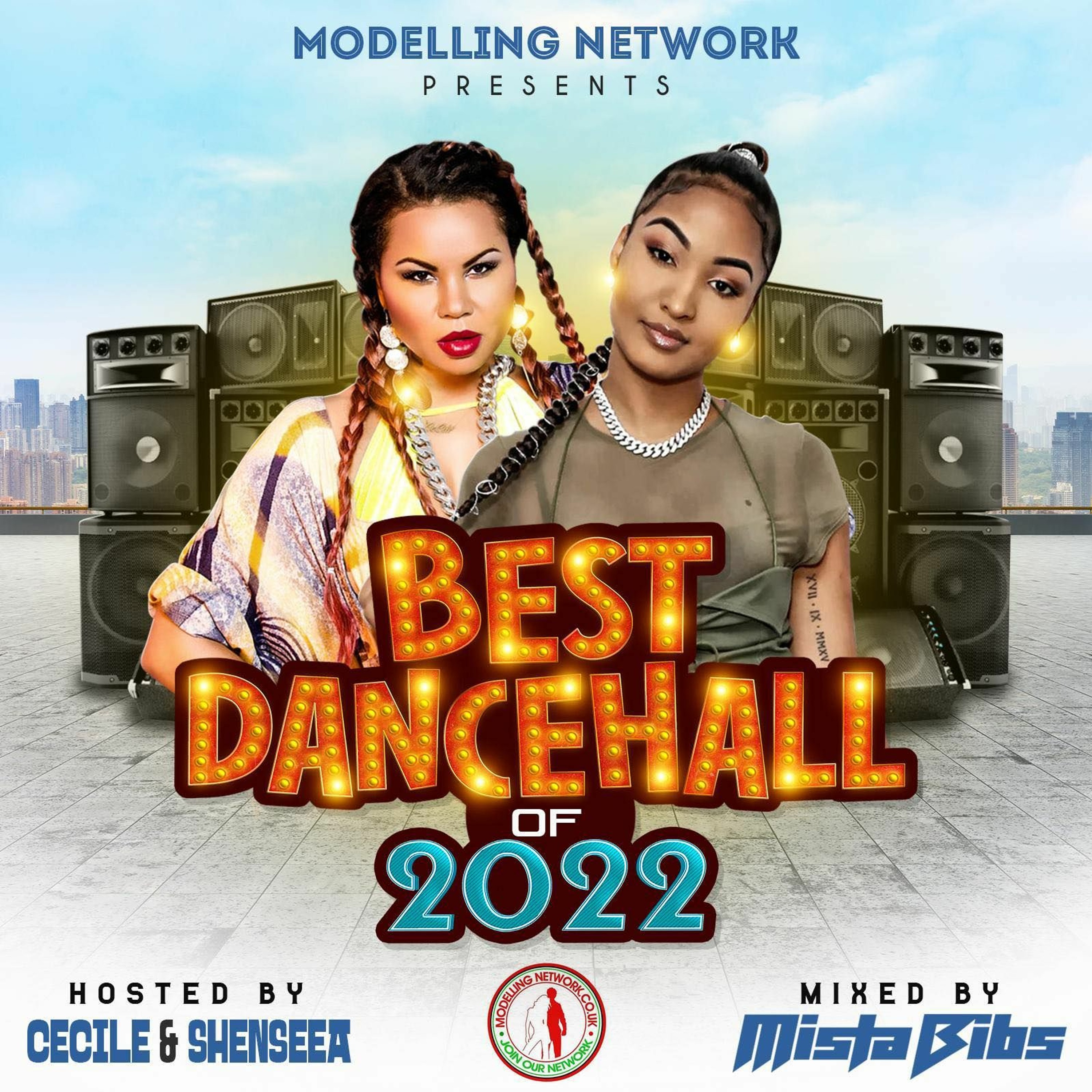 Modelling Network presents Best of Dancehall 2022 mixed by Mista Bibs episode artwork