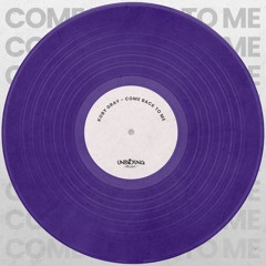 Koby Gray - Come Back To Me