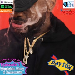 IR Presents: The 12am Wolf Ep. 1  "Westside Story ft/ Flamborghini"