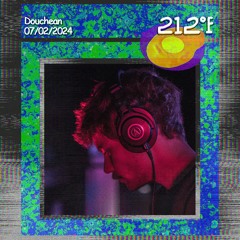 212°F no. 21 w// Douchean