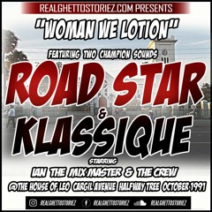OLD SCHOOL DANCEHALL - ROAD STAR VS KLASSIQUE@ HSE OF LEO OCT 91