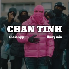 Chân Tình - thaiengg X Thắng Nguyễn | UK Drill mix ( Prod.Huzy)