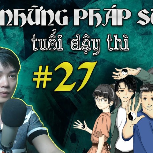 Stream 27 by Nghiện Truyện | Listen online for free on SoundCloud